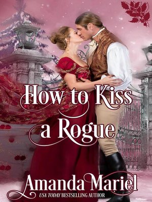 cover image of How to Kiss a Rogue